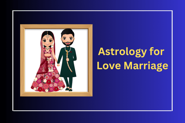 Astrology-for-Love-Marriage