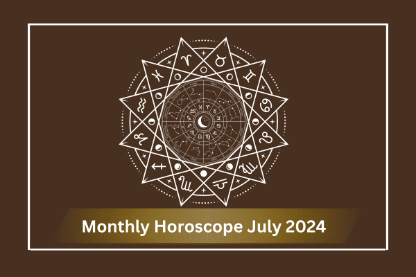 july-Horoscope-2024