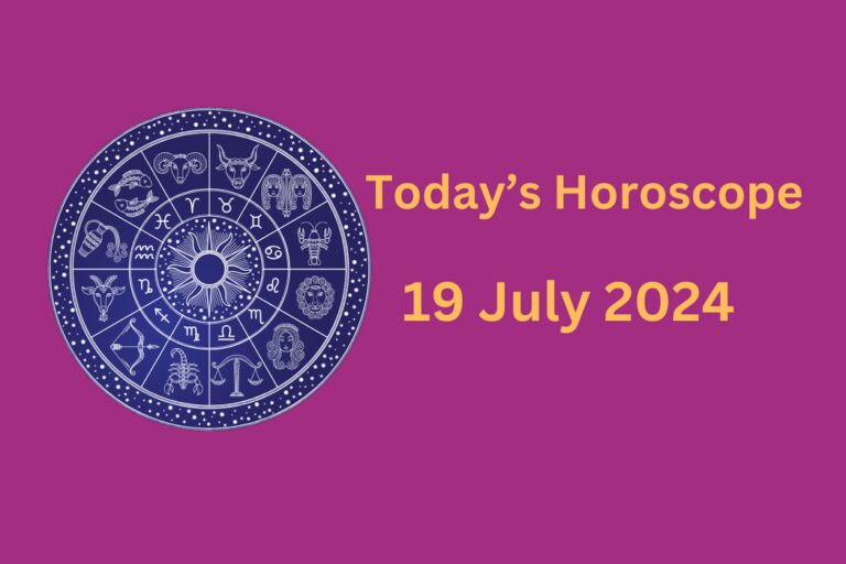 horoscope-today-july-19-2024