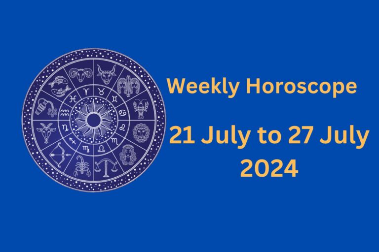 weekly-horoscope-21-July-to-27-July-2024