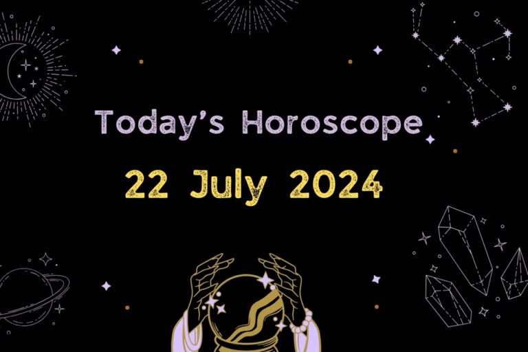 horoscope-today-july-22-2024