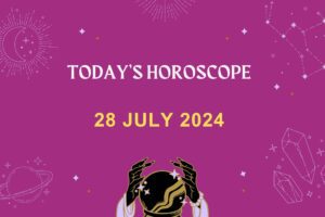 horoscope-today-july-28-2024