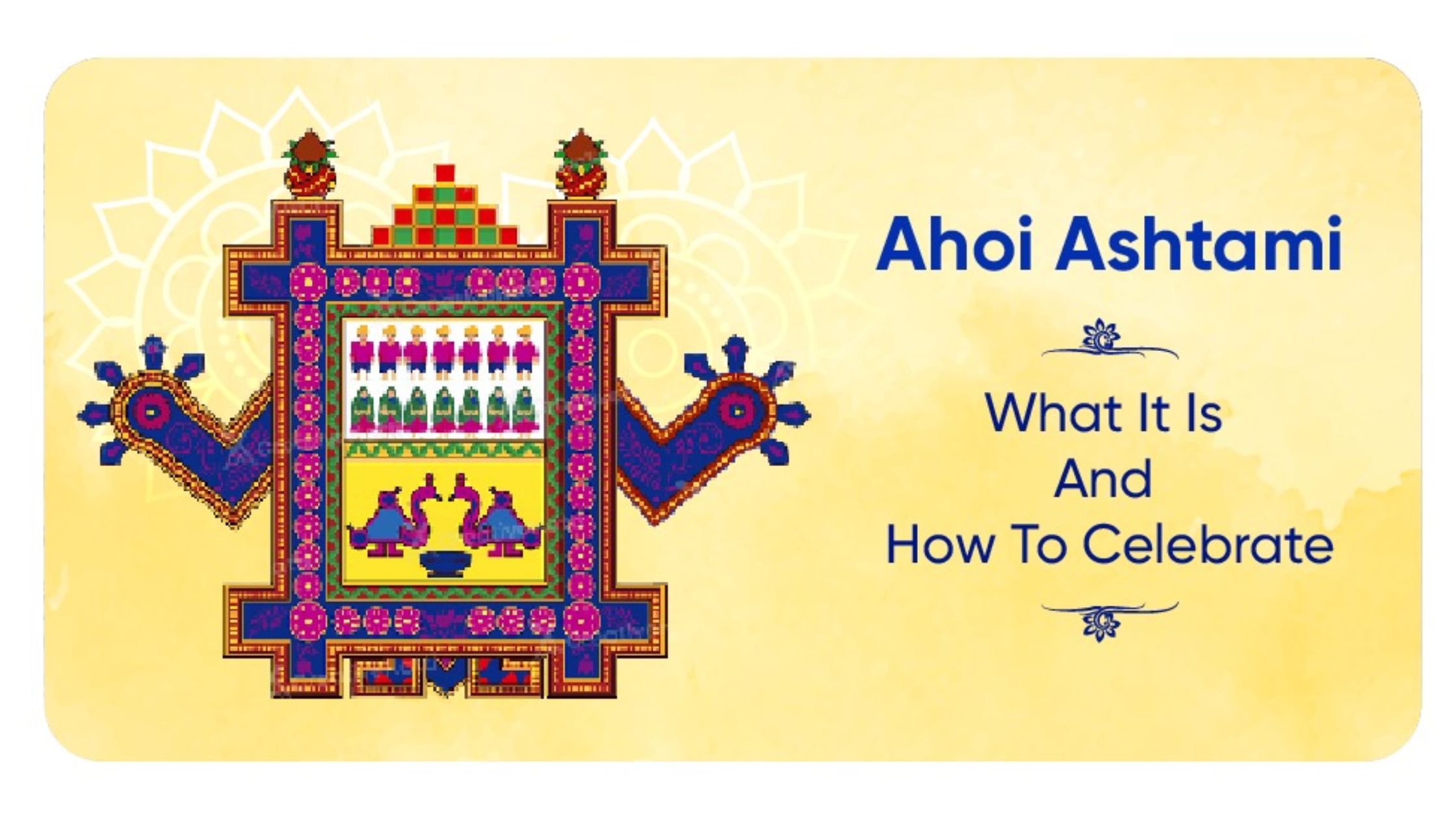 Ahoi Ashtami A Festival of Motherly Love and Blessing