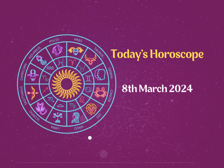 today’s horoscope 8th March