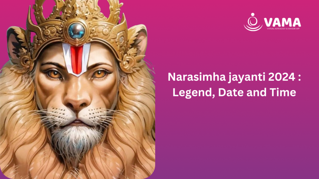 Narasimha Bhagwan Vishnu's fourth avatar Narasimha jayanti 2024