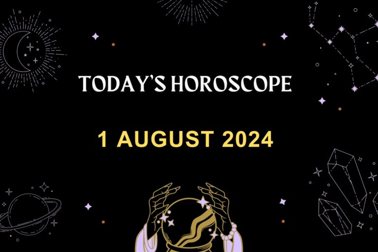 horoscope-today-August-1-2024