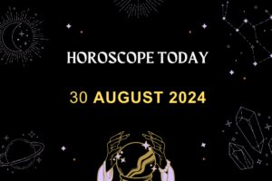 horoscope-today-August-30-2024