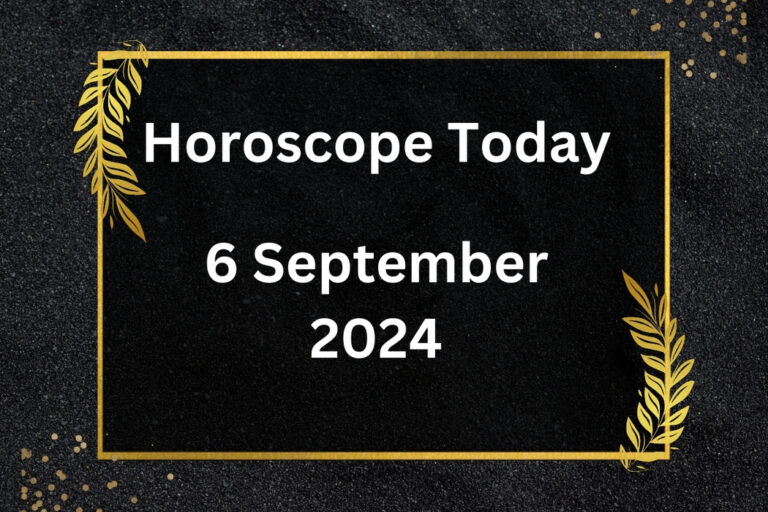 horoscope-today-September-6-2024